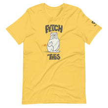 Load image into Gallery viewer, &quot;FETCH THIS&quot; Humorous Bulldog Illustration – 2 Sided Premium Unisex T-Shirt
