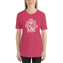 Load image into Gallery viewer, &quot;MY DOG RESCUED ME&quot; – Premium Unisex T-Shirts
