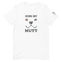 Load image into Gallery viewer, &quot;KISS MY MUTT&quot; ABSTRACT DOG FACE - Premium Unisex T-Shirt
