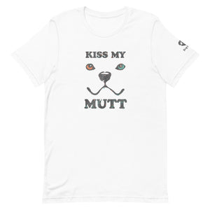 "KISS MY MUTT" ABSTRACT DOG FACE - Premium Unisex T-Shirt