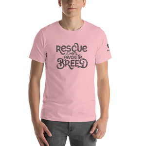 "RESCUE IS MY FAVORITE BREED" – Premium Unisex T-Shirt