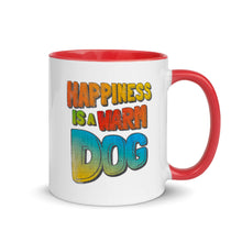 Load image into Gallery viewer, &quot;HAPPINESS IS A WARM DOG&quot; – 2 Sided Colored Mugs
