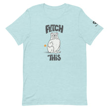 Load image into Gallery viewer, &quot;FETCH THIS&quot; Humorous Bulldog Illustration – 2 Sided Premium Unisex T-Shirt
