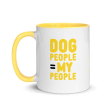 Load image into Gallery viewer, DOG PEOPLE = MY PEOPLE – 2 Sided Colored Mugs
