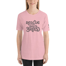 Load image into Gallery viewer, &quot;RESCUE IS MY FAVORITE BREED&quot; – Premium Unisex T-Shirt
