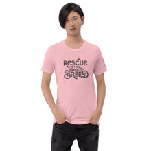 Load image into Gallery viewer, &quot;RESCUE IS MY FAVORITE BREED&quot; – Premium Unisex T-Shirt
