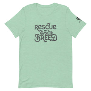 "RESCUE IS MY FAVORITE BREED" – Premium Unisex T-Shirt