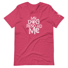 Load image into Gallery viewer, &quot;MY DOG RESCUED ME&quot; – Premium Unisex T-Shirts
