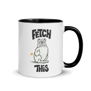 "FETCH THIS" Humorous Bulldog Illustration – 2 Sided Colored Mugs