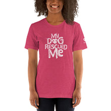 Load image into Gallery viewer, &quot;MY DOG RESCUED ME&quot; – Premium Unisex T-Shirts
